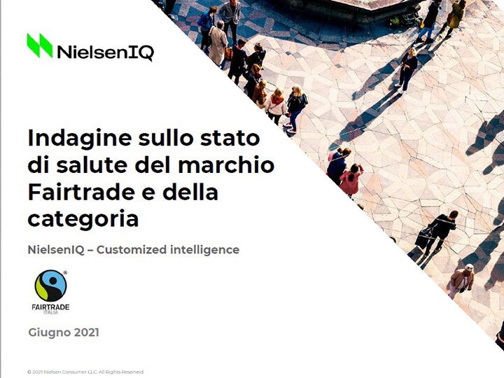 NielsenIq - Indagine sullo stato di salute del marchio Fairtrade e della categoria