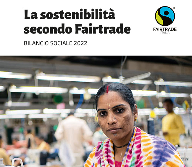 La sostenibilità secondo Fairtrade 2022