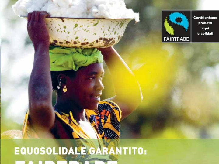 Equosolidale garantito: Fairtrade in Italia 2009